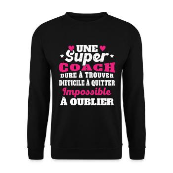Une Super Coach Idée Femme Cadeau Humour - Sweat-shirt Unisexe - noir - Devant - Alina (178cm) & Michal (187cm)