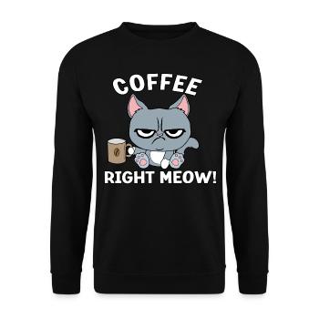 Coffee right meow - Unisex Pullover - Schwarz - Vorne - Alina (178cm) & Michal (187cm)