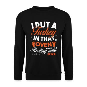 Ich stecke einen Truthahn in den Ofen 2024 - Unisex Pullover - Schwarz - Vorne - Alina (178cm) & Michal (187cm)