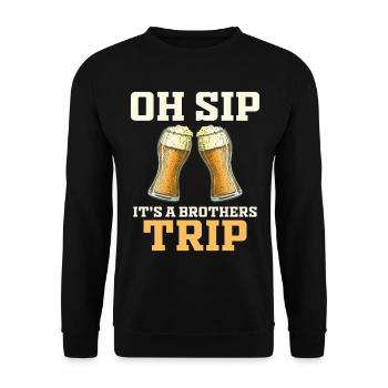 Geschwister Oh Sip Its A Brothers Trip - Unisex Sweatshirt - black - Front - Alina (178cm) & Michal (187cm)