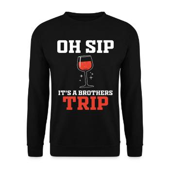 Geschwister Oh Sip Its A Brothers Trip - Unisex Sweatshirt - black - Front - Alina (178cm) & Michal (187cm)