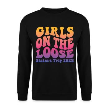 Girls On The Loose Sisters' Trip 2025 - Unisex Sweatshirt - black - Front - Alina (178cm) & Michal (187cm)