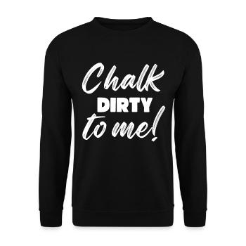 Boulderer Chalk Dirty To Me Bouldern - Unisex Pullover - Schwarz - Vorne - Alina (178cm) & Michal (187cm)