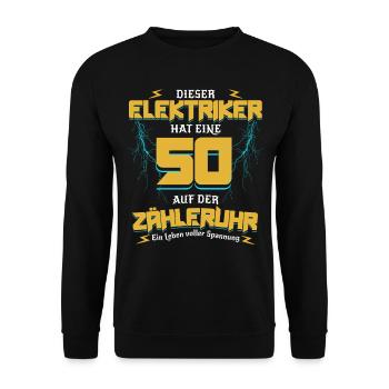 50 On The Meter Clock Electrician's Birthday - Unisex Sweatshirt - black - Front - Alina (178cm) & Michal (187cm)