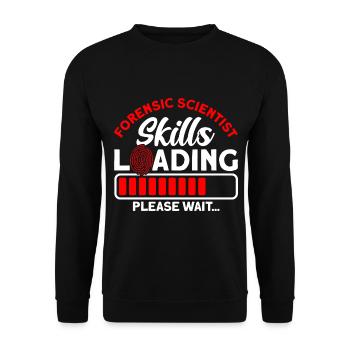 Skills Loading Bitte warten Forensische Wissenscha - Unisex Pullover - Schwarz - Vorne - Alina (178cm) & Michal (187cm)