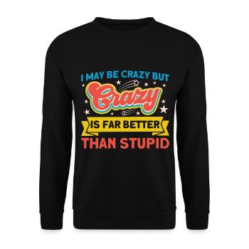 Sarcasm Sarcastic Irony Gift - Unisex Sweatshirt - black - Front - Alina (178cm) & Michal (187cm)
