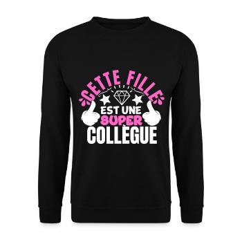 Cette fille est une super collègue, cadeau travail - Sweat-shirt Unisexe - noir - Devant - Alina (178cm) & Michal (187cm)
