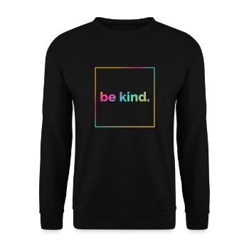 Be Child, Kindness, Diversity, Humanity - Unisex Sweatshirt - black - Front - Alina (178cm) & Michal (187cm)