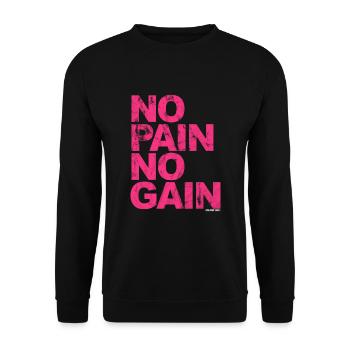 No Pain No Gain - Entraînement Fitness Hommes Femmes - Sweat-shirt Unisexe - noir - Devant - Alina (178cm) & Michal (187cm)