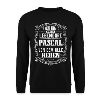Ich bin dieser legendäre Pascal - Unisex Pullover - Schwarz - Vorne - Alina (178cm) & Michal (187cm)