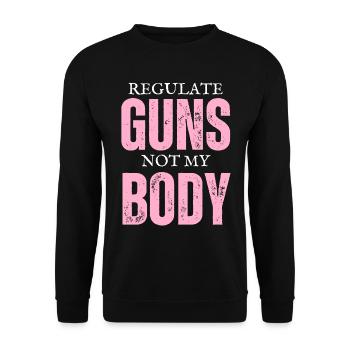 Regulieren Sie Waffen, nicht meinen Körper - Unisex Pullover - Schwarz - Vorne - Alina (178cm) & Michal (187cm)