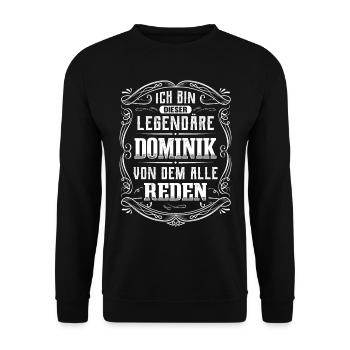 Ich bin dieser legendäre Dominik - Unisex Pullover - Schwarz - Vorne - Alina (178cm) & Michal (187cm)