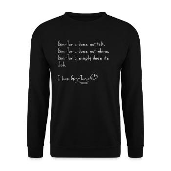 I love gin and tonic - Unisex Sweatshirt - black - Front - Alina (178cm) & Michal (187cm)