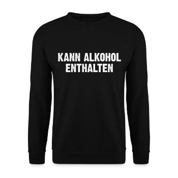 Kann Alkohol Enthalten - Unisex Pullover - Schwarz - Vorne - Alina (178cm) & Michal (187cm)