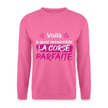 cadeau marrant Corse parfaite - Sweat-shirt Unisexe - rose - Devant