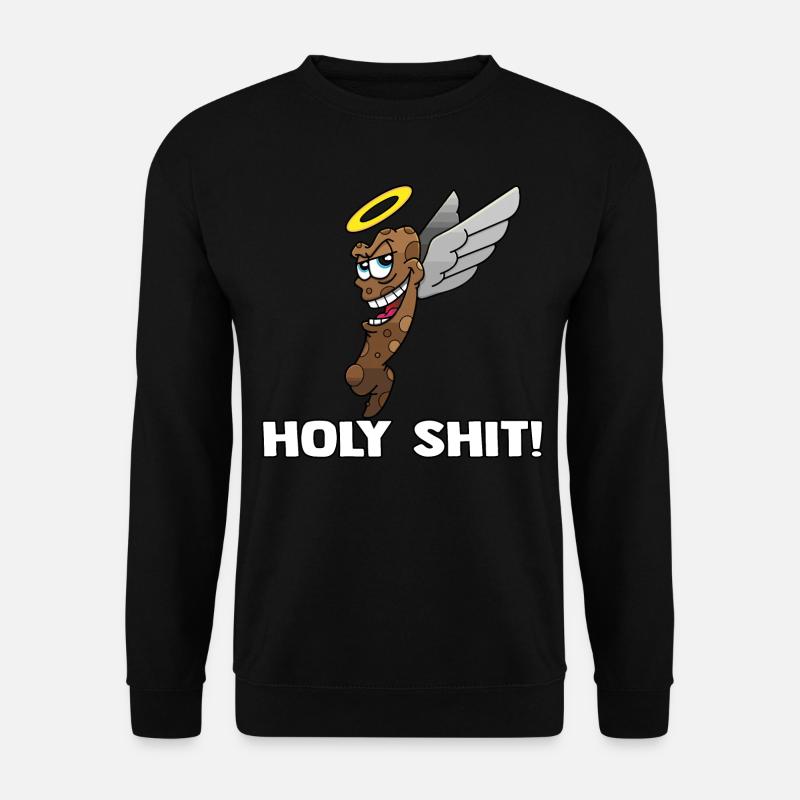 Holy Shit - Unisex Pullover - Schwarz