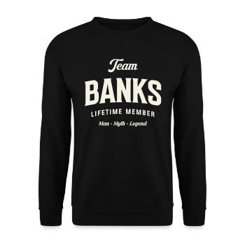 Team Banks Lifetime Member Funny Name Banks - Unisex Sweatshirt - black - Front - Alina (178cm) & Michal (187cm)