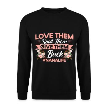 Love them Pamper them Give them back Grandma Gift - Unisex Sweatshirt - black - Front - Alina (178cm) & Michal (187cm)
