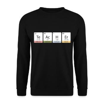 Teacher chemistry chemistry teacher school sayings gift - Unisex Sweatshirt - black - Front - Alina (178cm) & Michal (187cm)