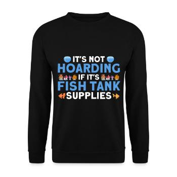 Aquarist Kein Horten von Aquarienzubehör Geschenk - Unisex Pullover - Schwarz - Vorne - Alina (178cm) & Michal (187cm)