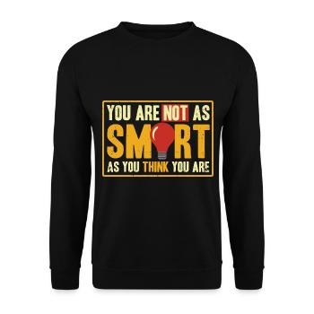 Irony Black Humor Sarcastic Gift - Unisex Sweatshirt - black - Front - Alina (178cm) & Michal (187cm)