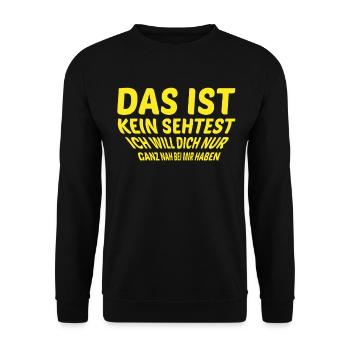 Couples in love eye test funny sayings Tshirt - Unisex Sweatshirt - black - Front - Alina (178cm) & Michal (187cm)