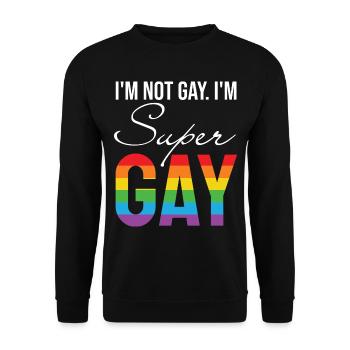 LGBT Gay Pride -I´m not Gay. i´m Super Gay - Unisex Pullover - Schwarz - Vorne - Alina (178cm) & Michal (187cm)