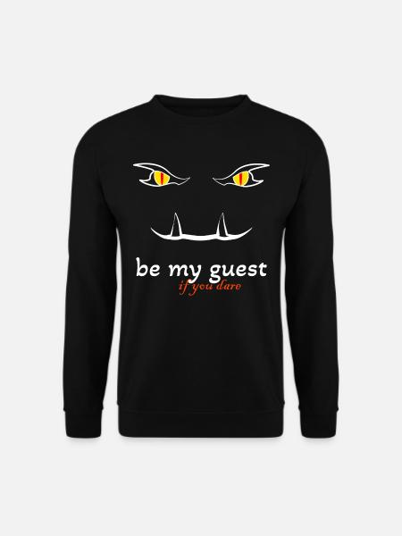 Be my guest if you dare - Unisex Pullover - Schwarz