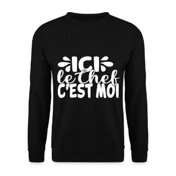 ici le chef c'est moi, cadeau drole chef cuisinier - Sweat-shirt Unisexe - noir - Devant - Alina (178cm) & Michal (187cm)