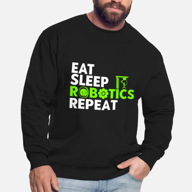 Robot Engineer Teacher Robotics Engineer Unisex Sweatshirt