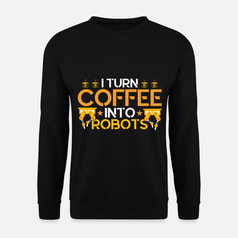 Engineer Teacher Robotics Technology Gift - Unisex Sweatshirt - black