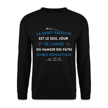 La Saint Valentin est le seul jour - Sweat-shirt Unisexe - noir - Devant - Alina (178cm) & Michal (187cm)