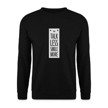 talk less smile more - Unisex Sweatshirt - black - Front - Alina (178cm) & Michal (187cm)