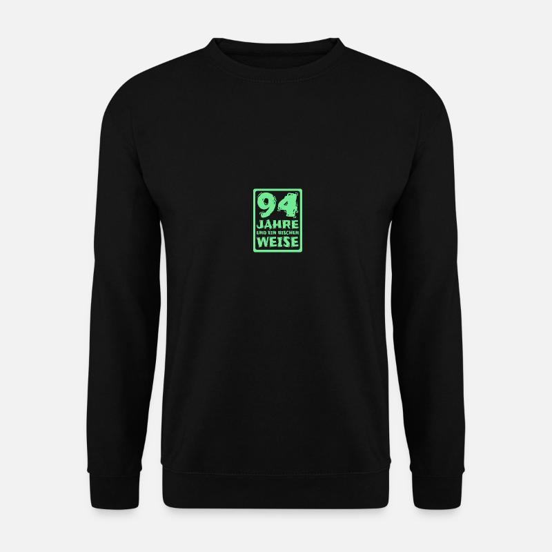 Spruch 94 - Unisex Pullover - Schwarz