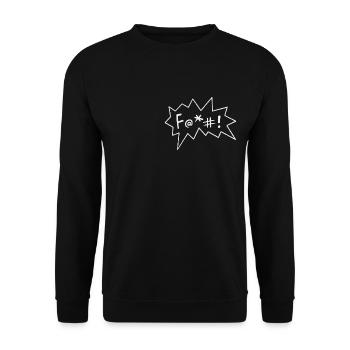 F@+# ! Style comique, sarcastique, provocateur, jurons - Sweat-shirt Unisexe - noir - Devant - Alina (178cm) & Michal (187cm)