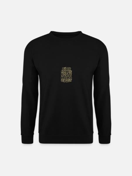 Milan als Spruch - Unisex Pullover - Schwarz