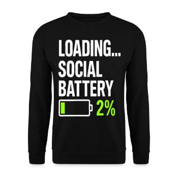 Loading Social Battery – Low Energy Funny Quote - Unisex Sweatshirt - black - Front - Alina (178cm) & Michal (187cm)