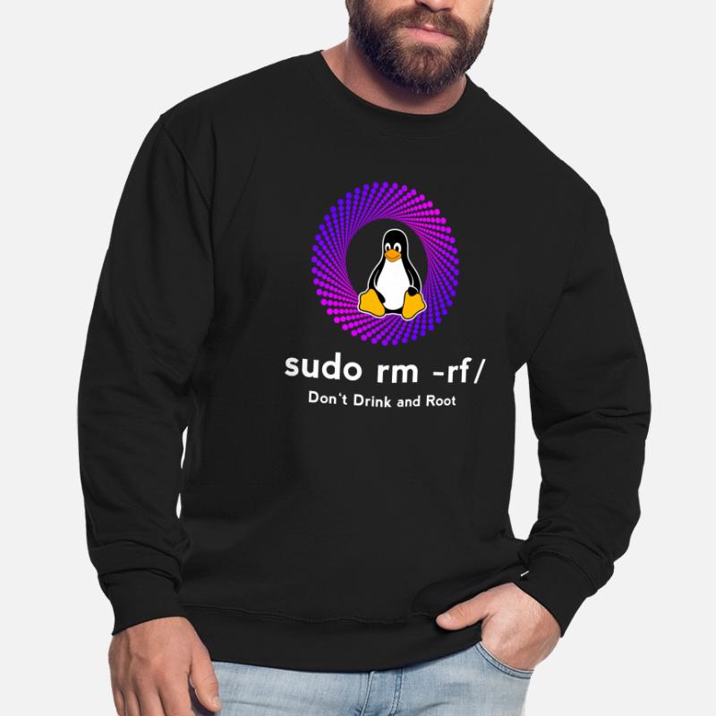 Computer Sys admin Penguin Nerd pc sudo rm -rf cod Unisex Sweatshirt