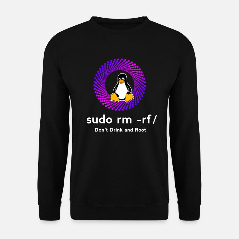Computer Sys admin Pinguin Nerd pc sudo rm -rf cod - Unisex Pullover - Schwarz