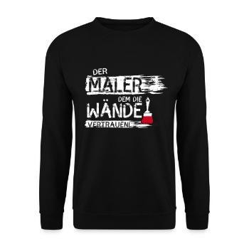 maler handwerker Beruf streichen Farbe Spruch lol - Unisex Pullover - Schwarz - Vorne - Alina (178cm) & Michal (187cm)