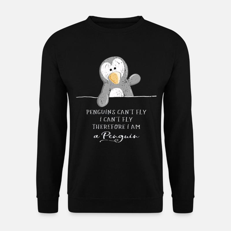 Penguins can't fly - Pinguin - Pinguine - Unisex Pullover - Schwarz