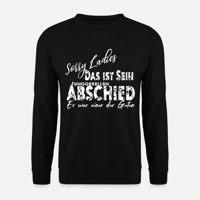 Junggessellenabschied men gift - Unisex Sweatshirt - black