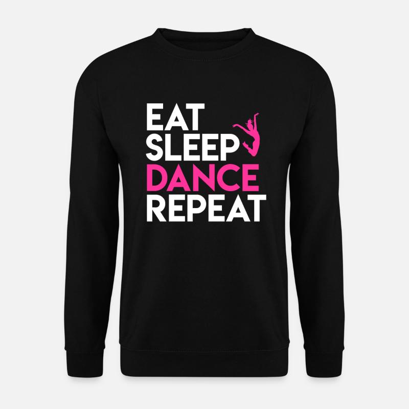 Dance and Life Motto Design - Unisex Sweatshirt - black