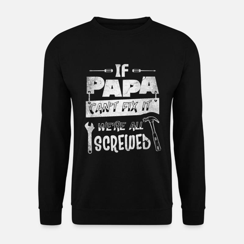 Tools and Architecture Motif Dad - Unisex Sweatshirt - black