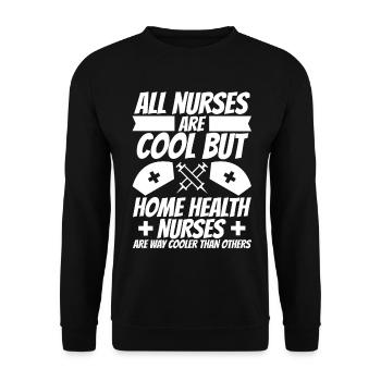 All Nurses Are Cool - But Home Health Nurses - Unisex Sweatshirt - black - Front - Alina (178cm) & Michal (187cm)