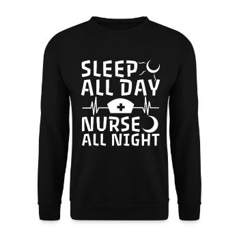 Sleep All Day Nurse All Night - Unisex Pullover - Schwarz - Vorne - Alina (178cm) & Michal (187cm)