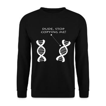 DNA Dialogue: Stop Copying - Unisex Sweatshirt - black - Front - Alina (178cm) & Michal (187cm)