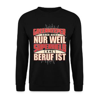 Greenkeeper Superheld - Unisex Pullover - Schwarz - Vorne - Alina (178cm) & Michal (187cm)