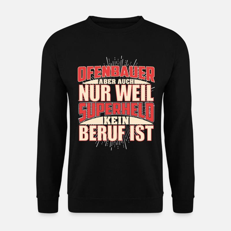 Ofenbauer Superheld - Unisex Pullover - Schwarz
