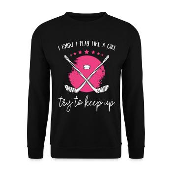 I play hockey like a girl - Unisex Sweatshirt - black - Front - Alina (178cm) & Michal (187cm)
